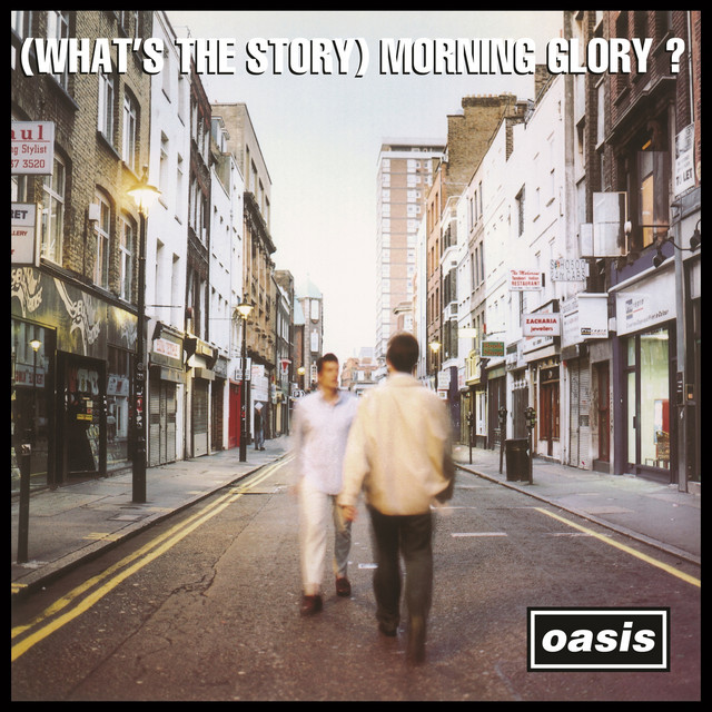 (What's the story) Morning Glory?